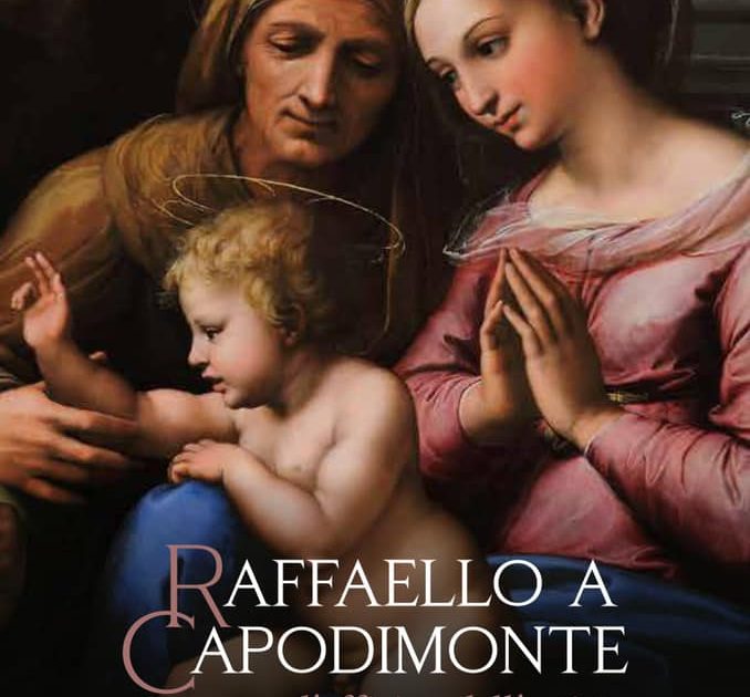 Raffaello In Mostra Al Museo Di Capodimonte Con Lofficina Dell