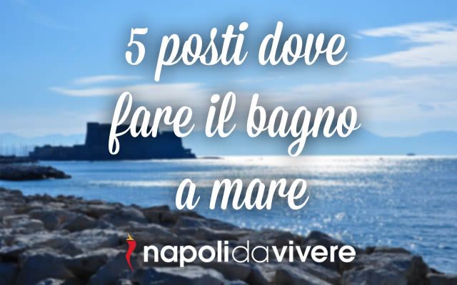 5-posti-dove-fare-il-bagno-nel-mare-di-napoli1.jpg